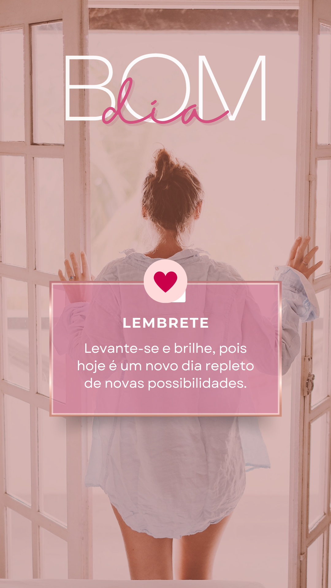 9. Levante-se e brilhe, pois hoje é um novo dia repleto de novas possibilidades. lembrete bom dia