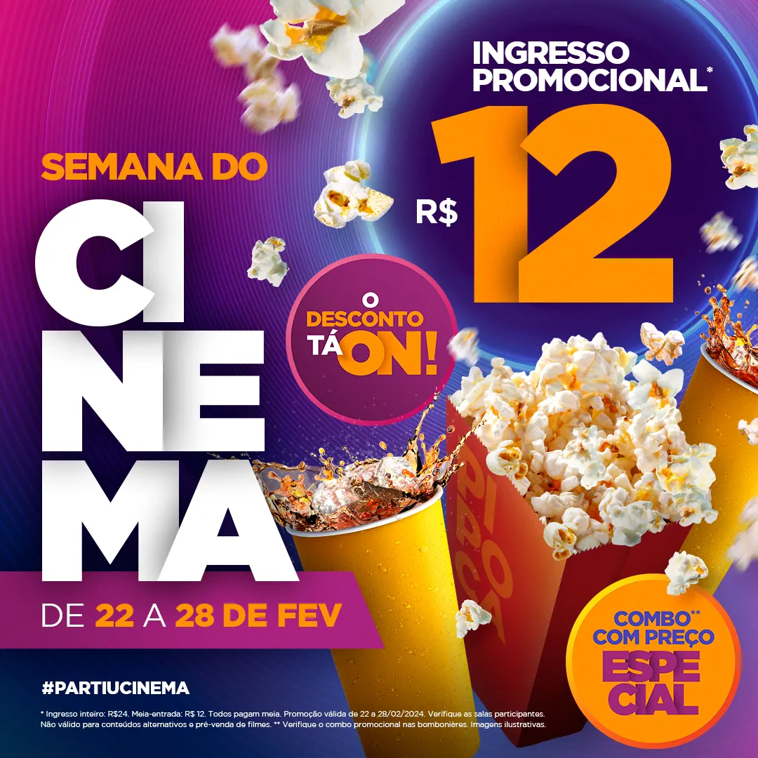 Banner - Semana do Cinema 2024 traz ingressos a R$ 12 em todo o Brasil