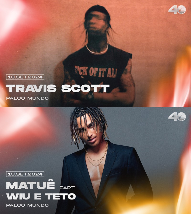 Travis Scott e Matuê, confirmados no Rock in Rio 2024