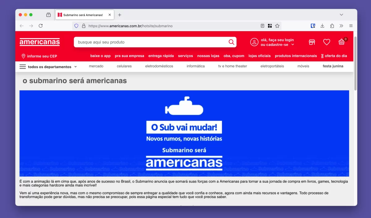 Americanas criou página para explicar mudanças de Submarino e Shoptime