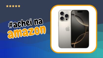 Apple iPhone 16 Pro Achei na Amazon