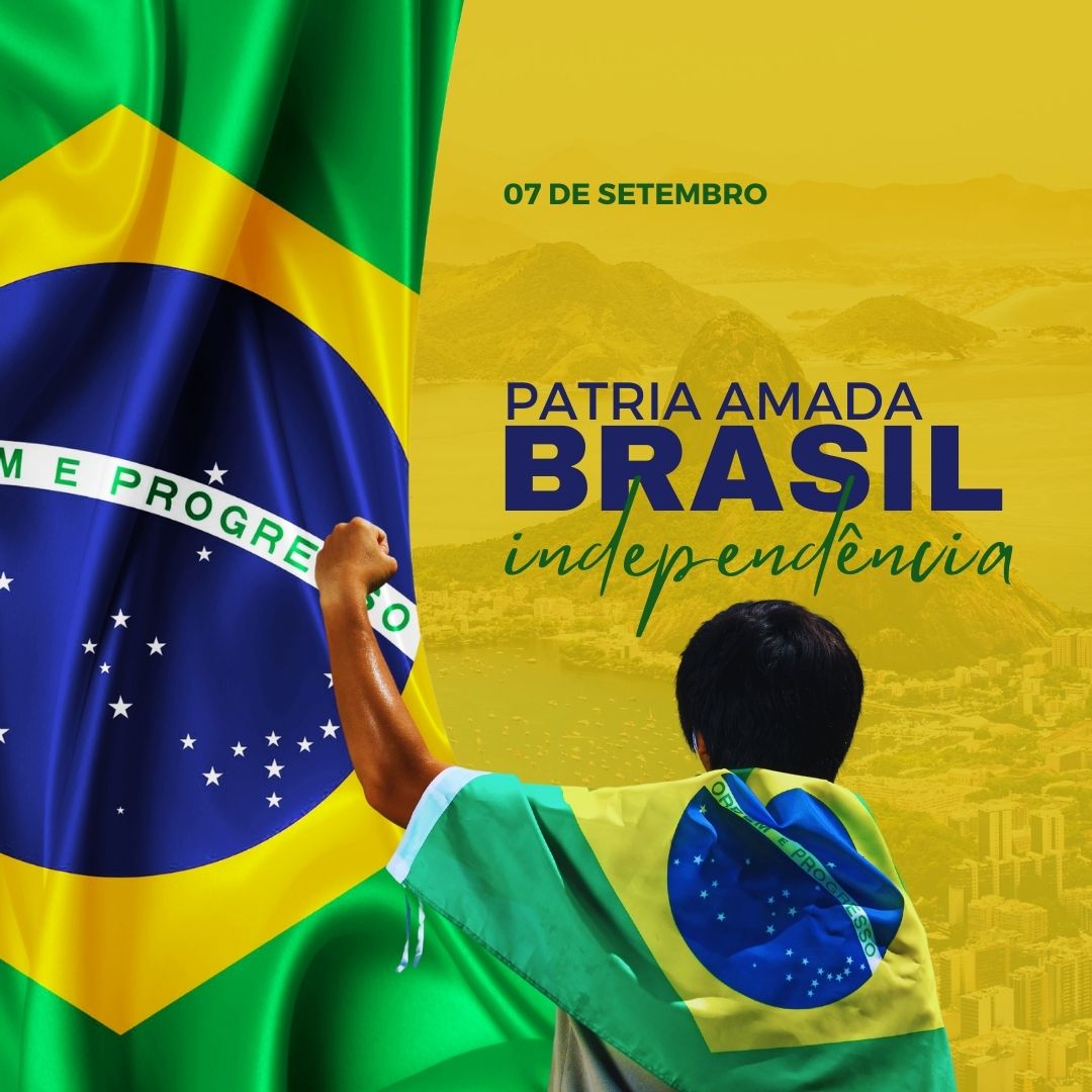 Post 7 de Setembro Independência do Brasil