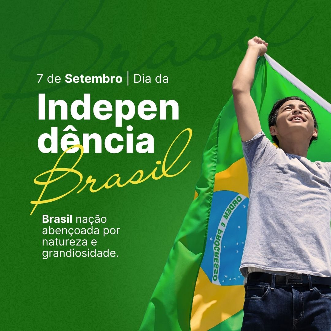 Post 7 de Setembro Independência do Brasil