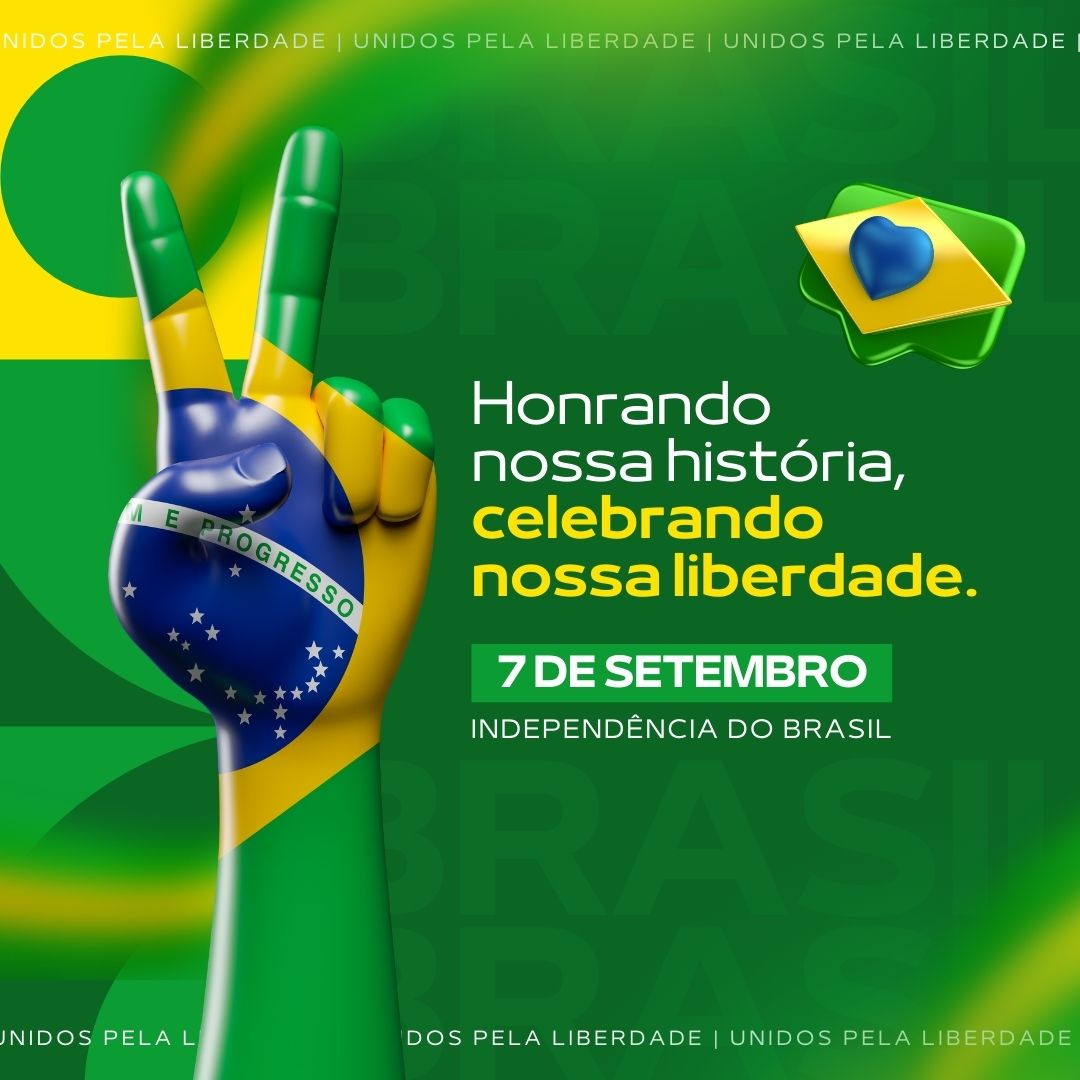 Post 7 de Setembro Independência do Brasil