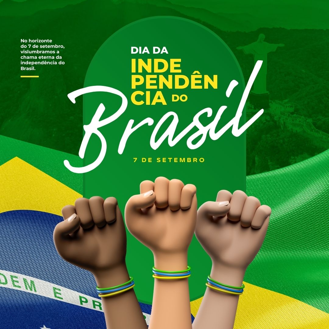 Post 7 de Setembro Independência do Brasil