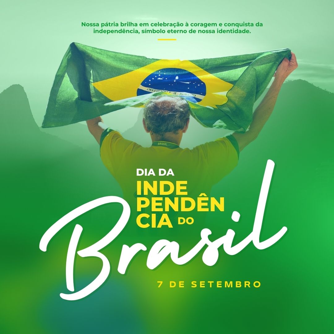 Post 7 de Setembro Independência do Brasil