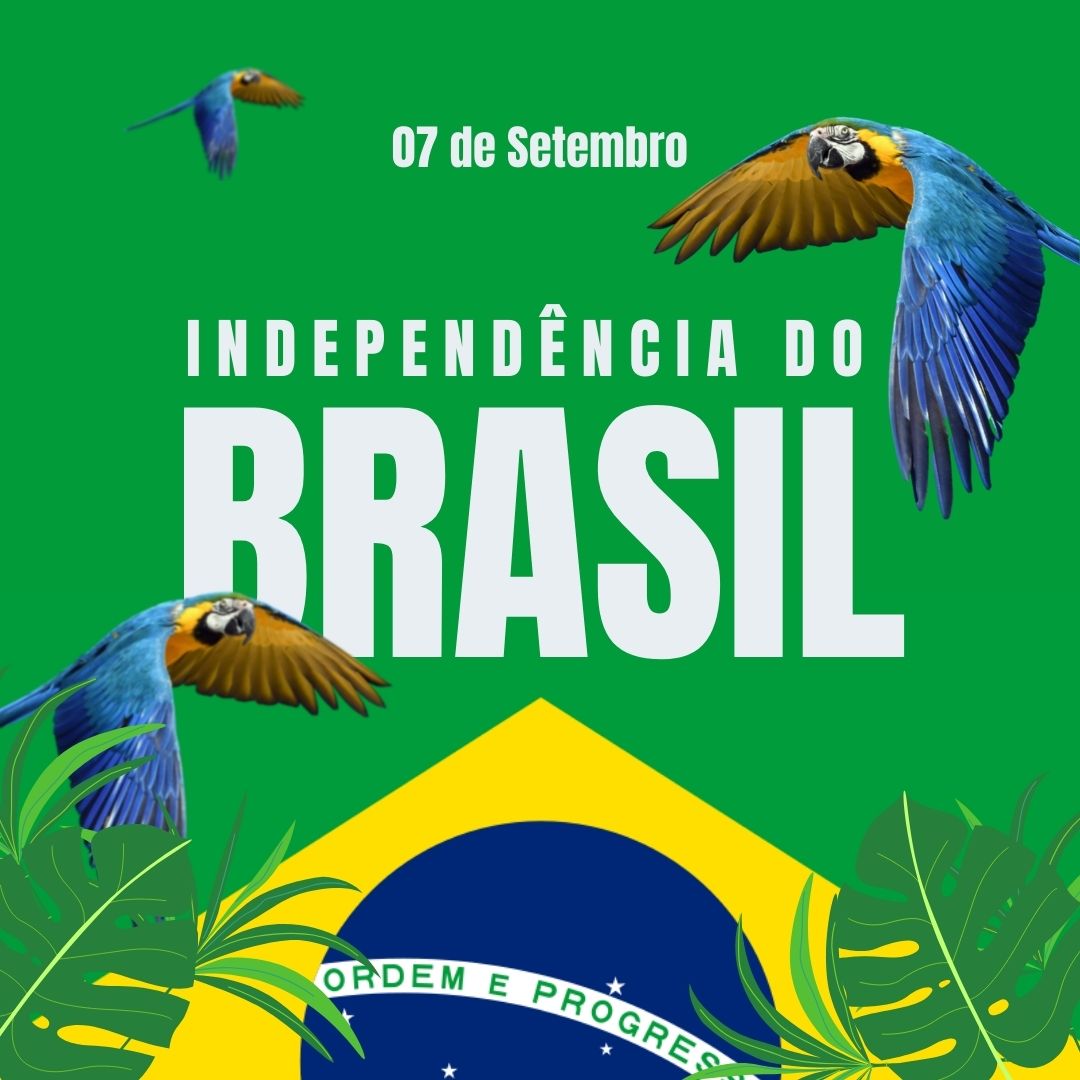 Post 7 de Setembro Independência do Brasil