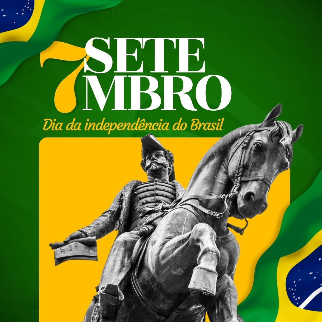 Post 7 de Setembro Independência do Brasil