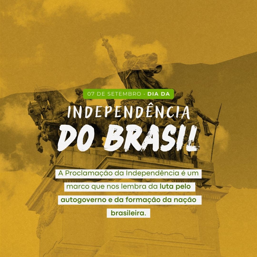 Post 7 de Setembro Independência do Brasil