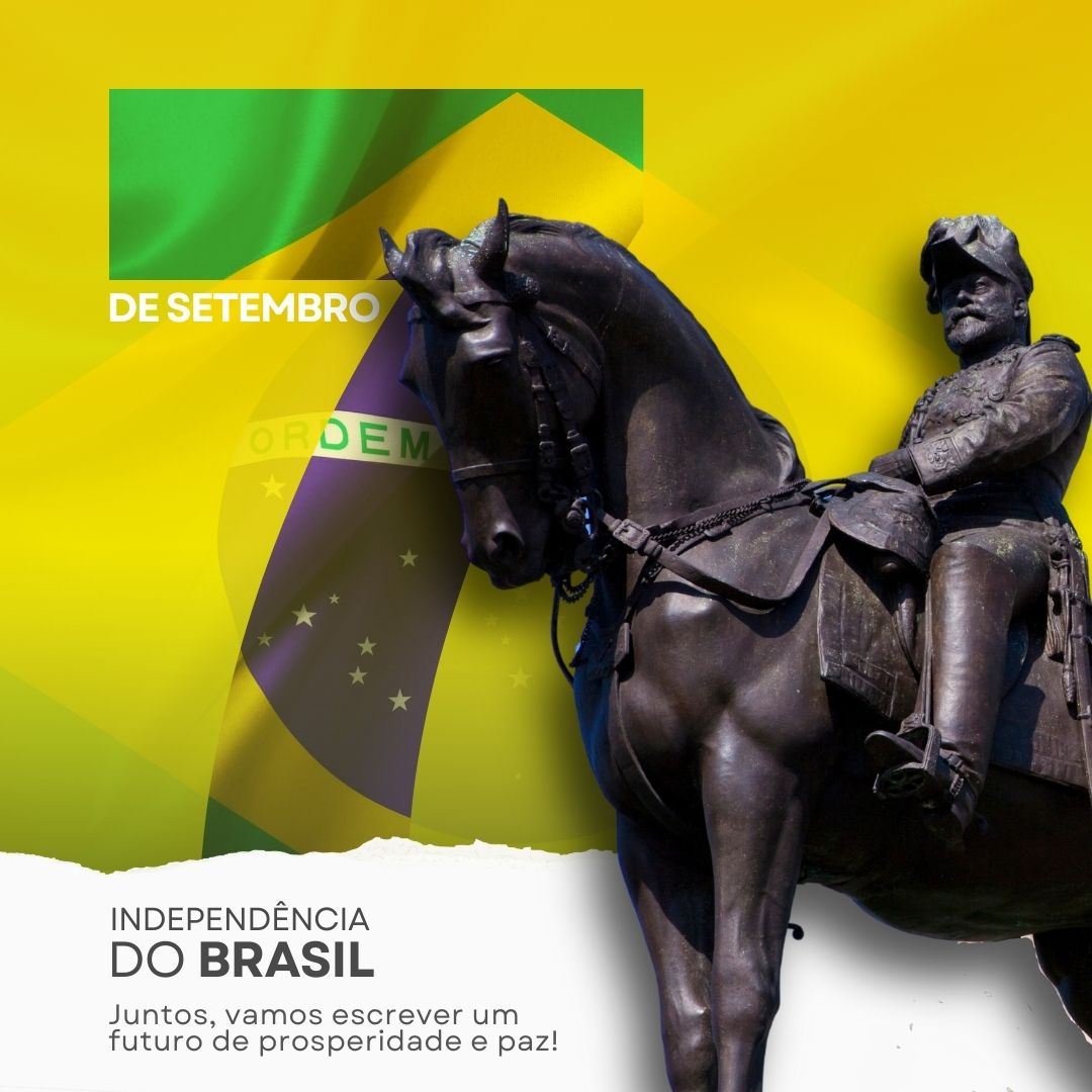 Post 7 de Setembro Independência do Brasil