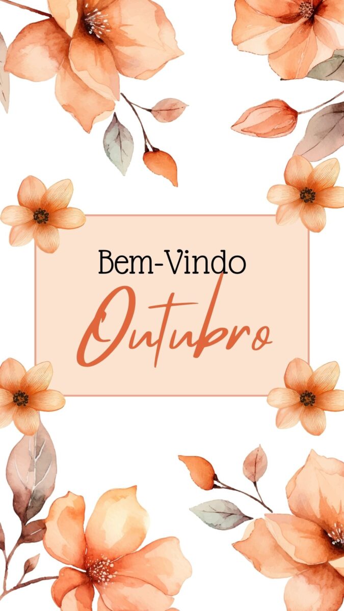 Story Bem-Vindo Outubro