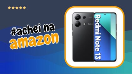 Xiaomi Redmi Note 13 Achei na Amazon