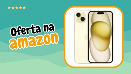 Apple iPhone 15 Plus em Oferta na Amazon