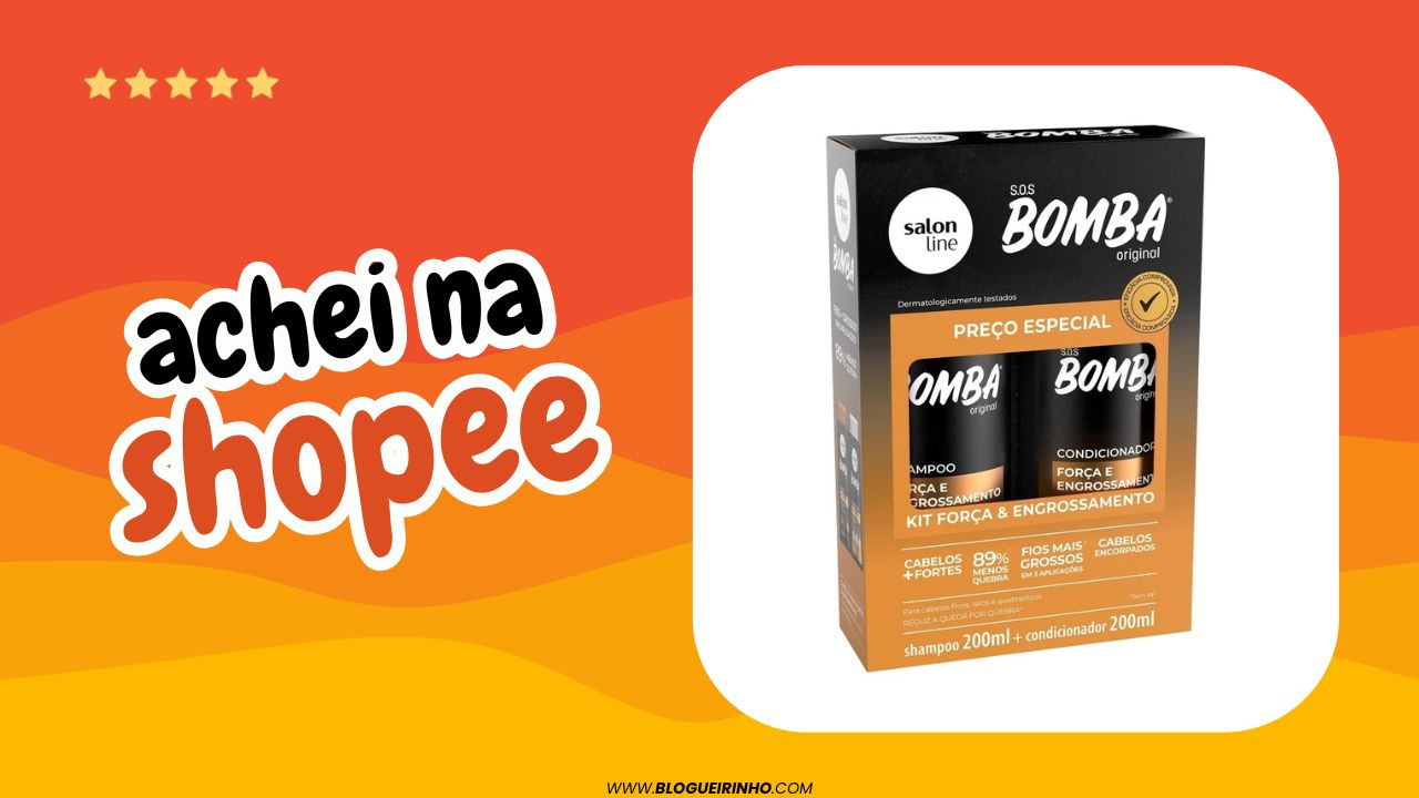 Melhor kit shampoo + condicionador SOS Bomba Força e Engrossamento 200ml