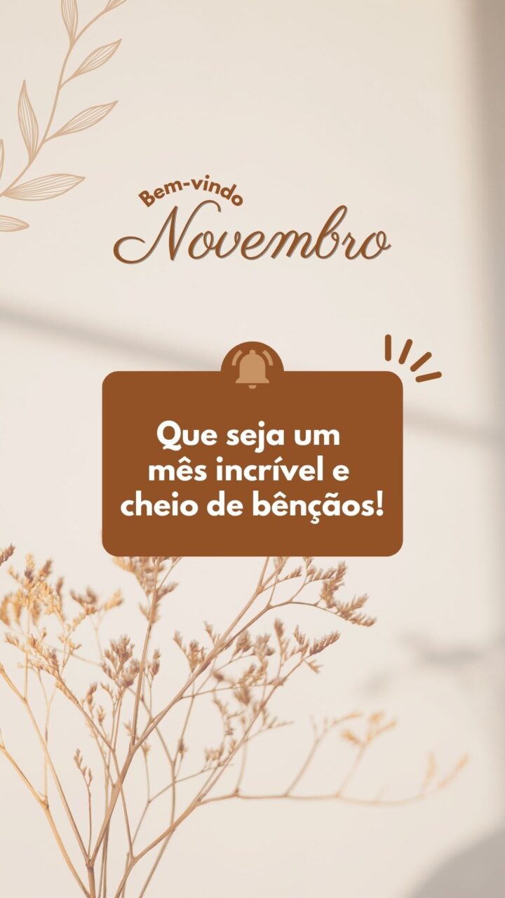 Story Bem-Vindo Novembro