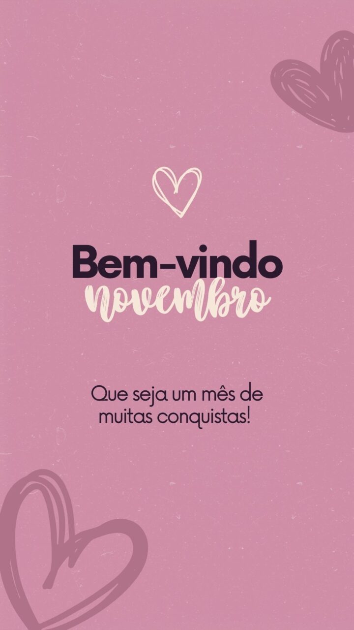 Story Bem-Vindo Novembro