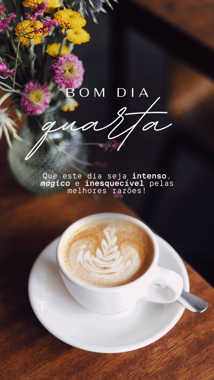 Story Bom Dia Quarta-Feira