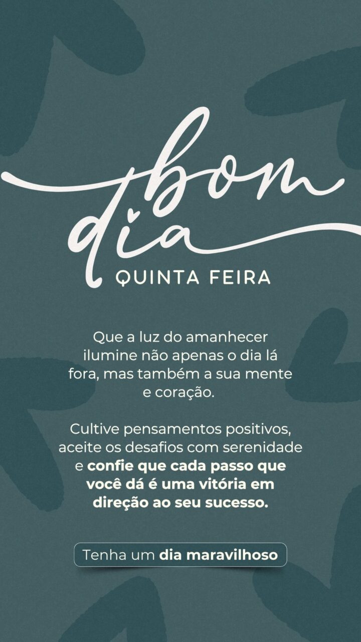 Story Bom Dia Quinta-Feira