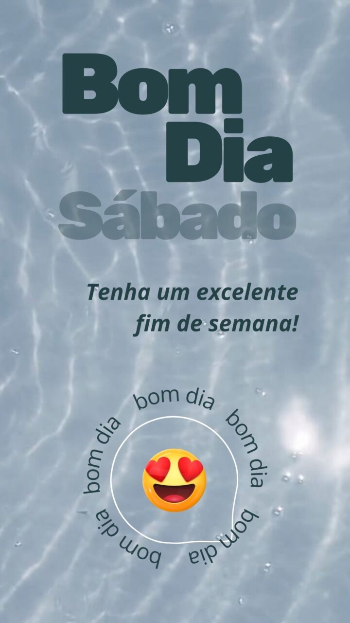 Story Bom Dia Sábado