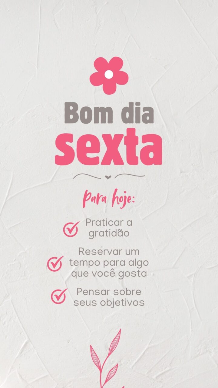 Story Bom Dia Sexta-Feira