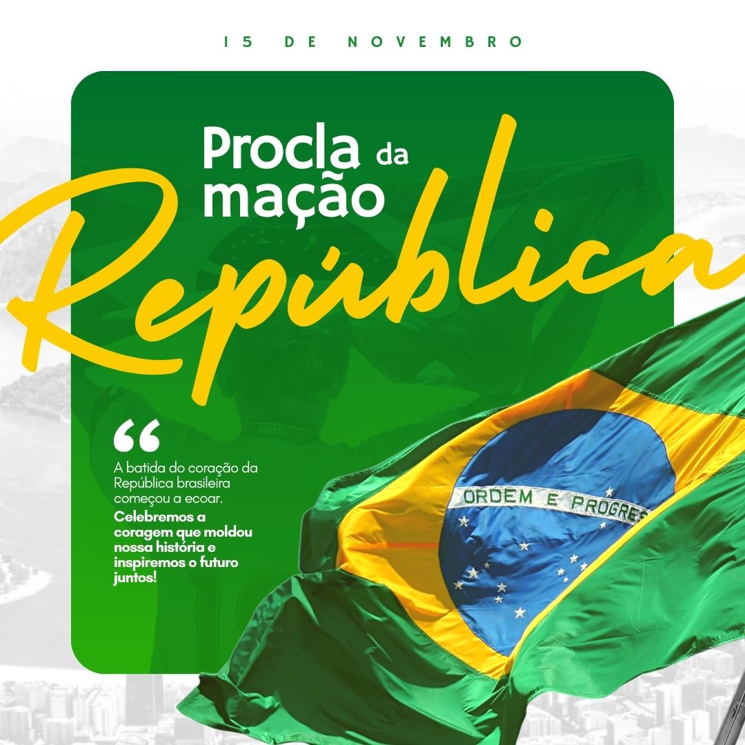 Feriado 15 de novembro Proclamação da República - Post