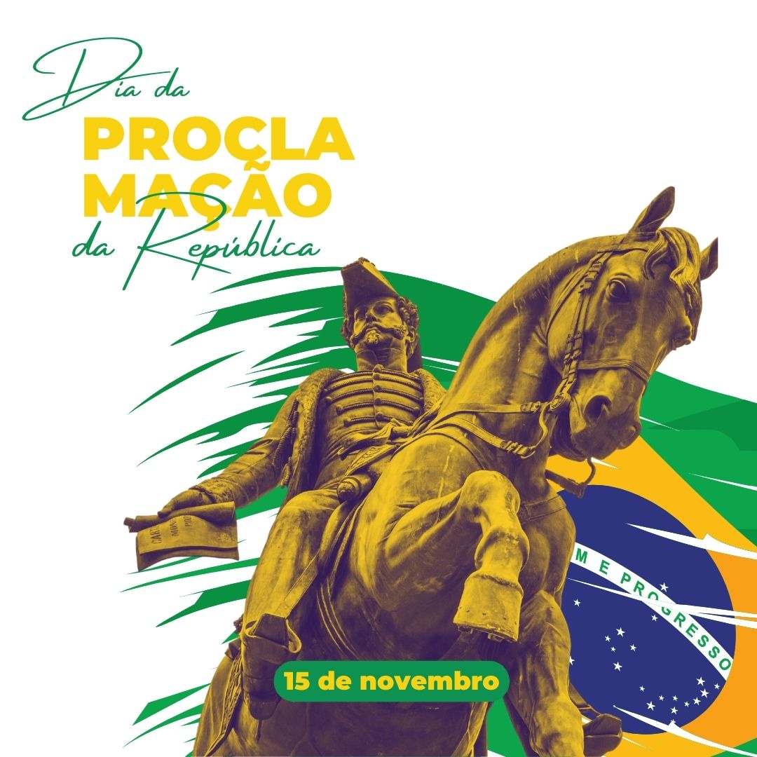 Feriado 15 de novembro Proclamação da República - Post