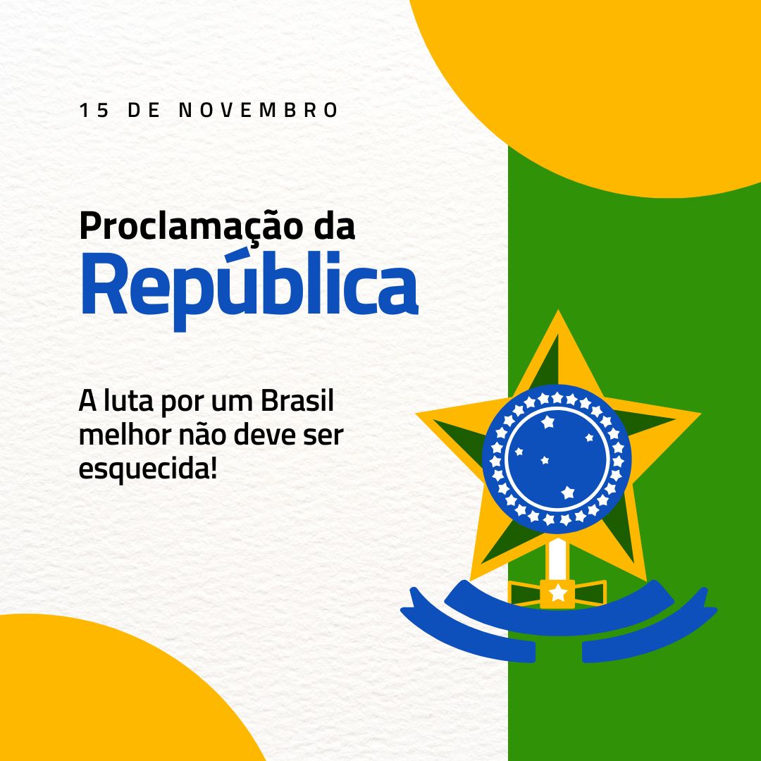 Feriado 15 de novembro Proclamação da República - Post