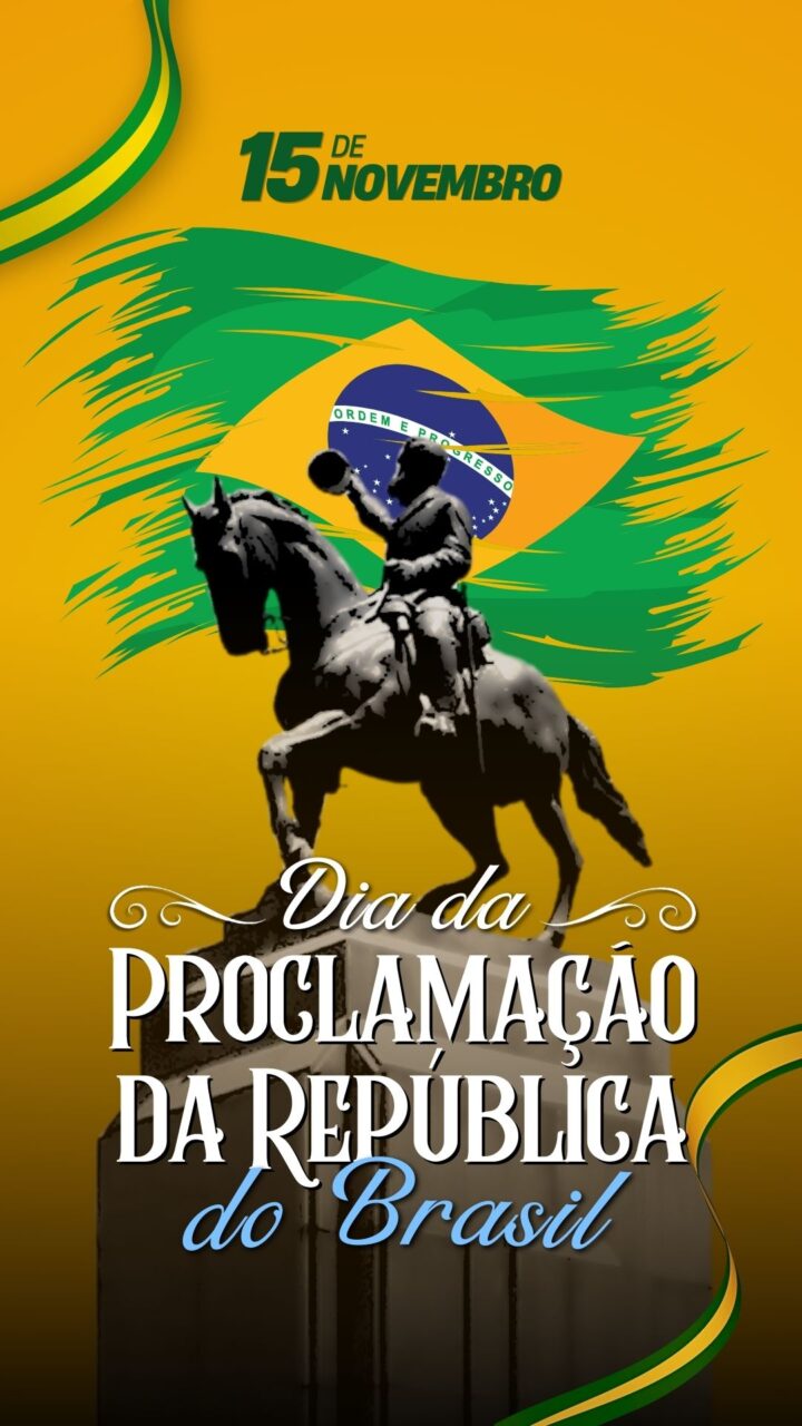 Feriado 15 de novembro Proclamação da República