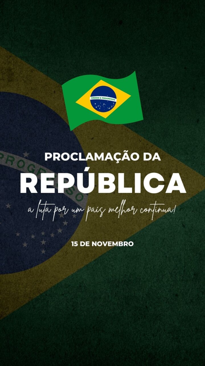 Feriado 15 de novembro Proclamação da República