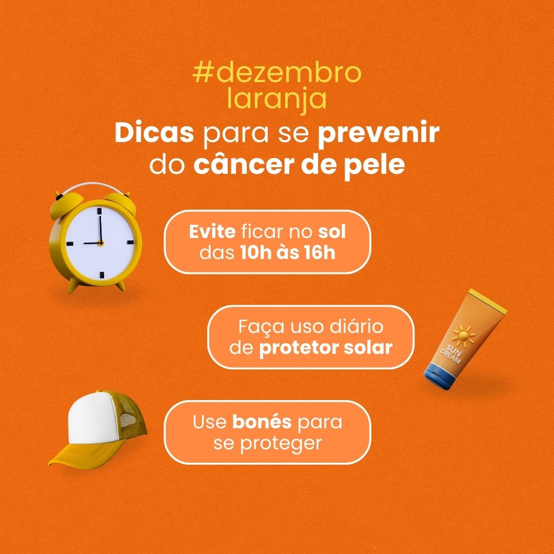 Dezembro Laranja - Campanha de Prevenção do Câncer de Pele