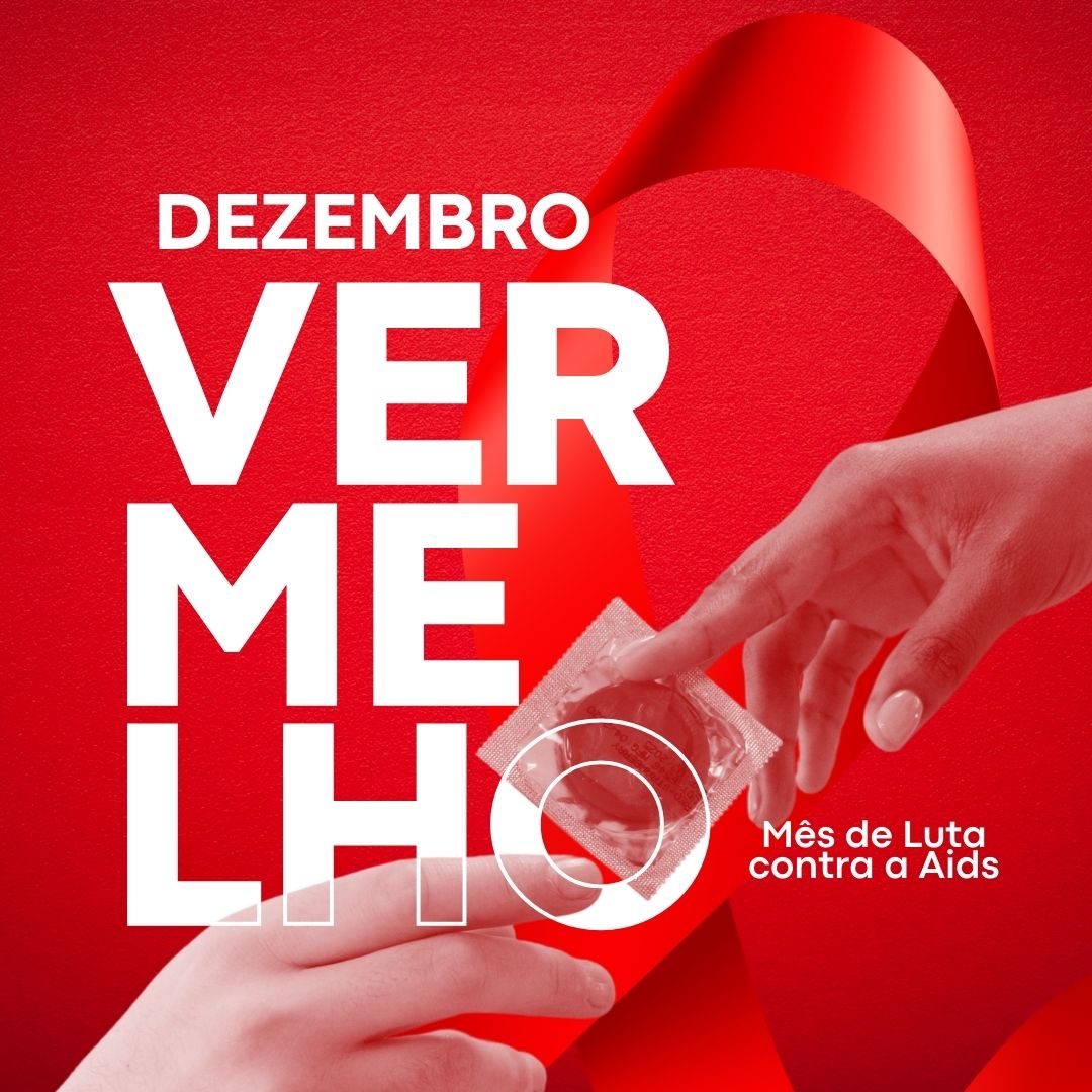 Post Instagram Dezembro Vermelho - Campanha Nacional de Prevenção ao HIV/Aids