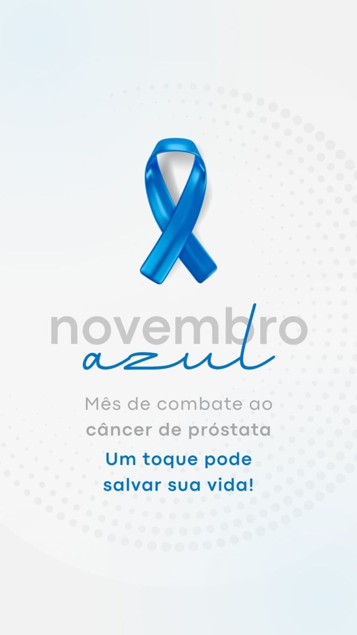 Stories Novembro Azul