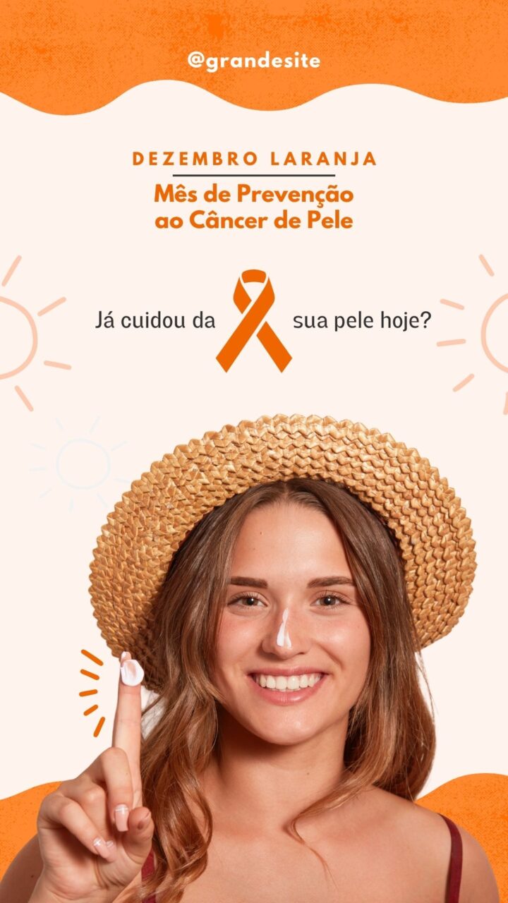 Stories Dezembro Laranja - Campanha de Prevenção do Câncer de Pele