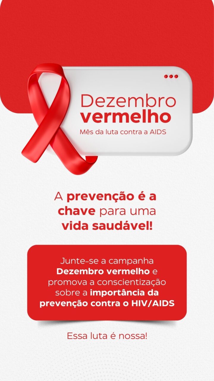 Story Instagram Dezembro Vermelho - Campanha Nacional de Prevenção ao HIV/Aids