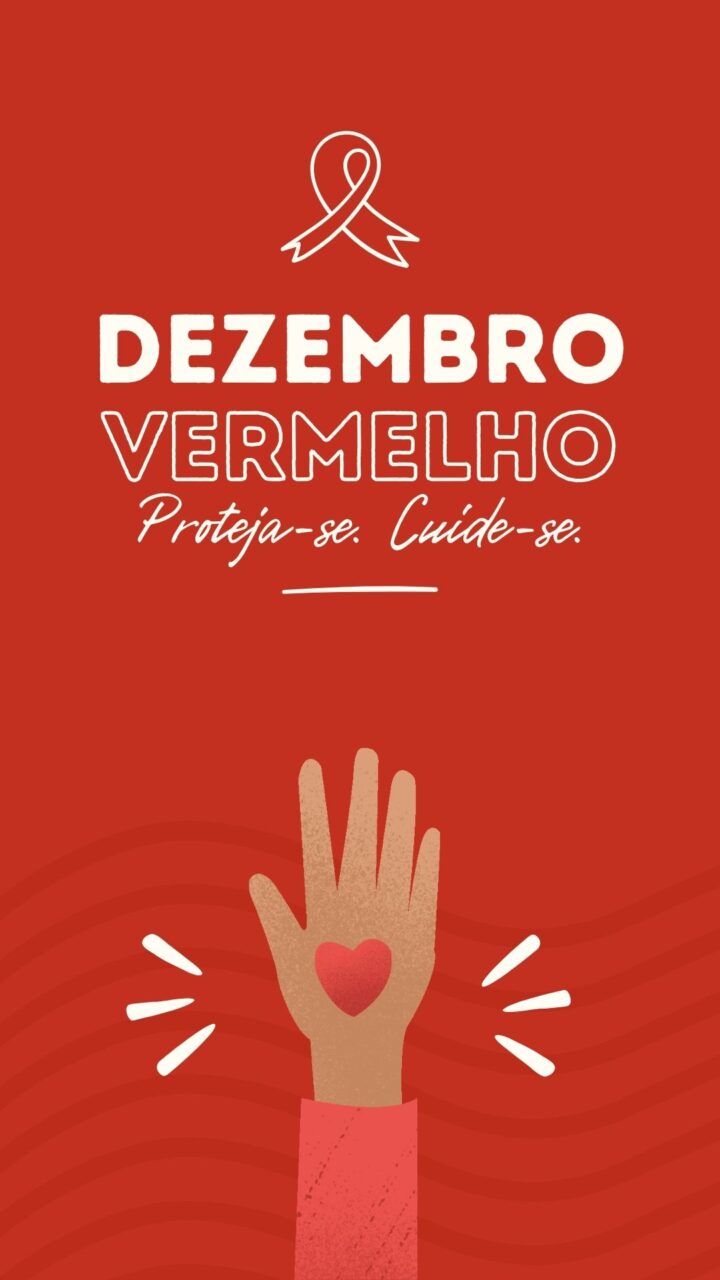 Story Instagram Dezembro Vermelho - Campanha Nacional de Prevenção ao HIV/Aids