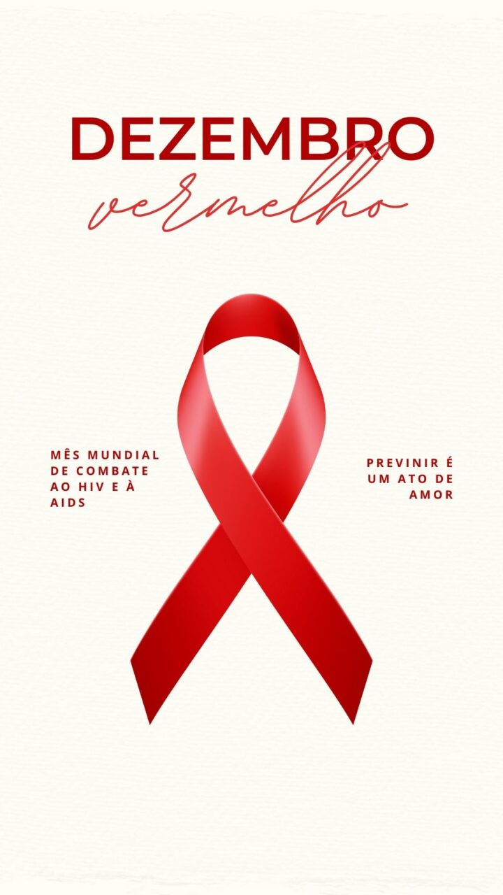 Story Instagram Dezembro Vermelho - Campanha Nacional de Prevenção ao HIV/Aids