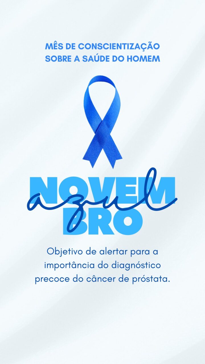 Story Novembro Azul